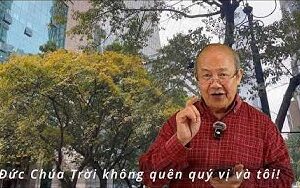 Đức Chúa Trời không quên quý vị và tôi!（越南語 Vietnamese Tiếng Việt）